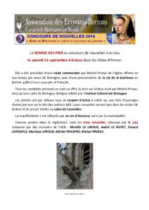 La REMISE DES PRIX au concours de nouvelles a eu lieu le samedi 13 septembre à Grâces dans les Côtes-d’Armor. Elle a été précédée d’une visite commentée par Michel Priziac de l’église offerte en son temps