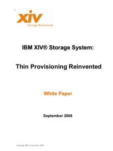 Thin provisioning / System software / IBM XIV Storage System / Provisioning / Logical volume management / EMC Symmetrix / IBM Tivoli Storage Productivity Center / Computer storage / Information science / Computing