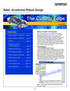 Saber Accelerates Robust Design ® Predictable. Repeatable. Reliable. Proven.  The Cutting Edge