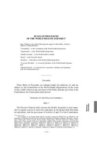 RULES OF PROCEDURE OF THE HEALTH ASSEMBLY  121 RULES OF PROCEDURE OF THE WORLD HEALTH ASSEMBLY 1