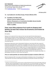 La’o Hamutuk Institutu Timor-Leste ba Monitor no Analiza Dezenvolvimentu Rua dos Martires da Patria, Bebora, Dili, Timor-Leste Tel: +Mobile: +Email:  Website: www.laohamutu