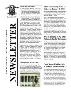 Inside this Newsletter… • Treasury Aid to Veterans. Little-known facts about Treasury’s role of providing service to American veterans, their widows and orphans, as the predecessor to the U.S. Department of Veteran