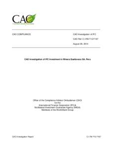 CAO COMPLIANCE  CAO Investigation of IFC CAO Ref: C-I-R9-Y12-F167 August 29, 2014