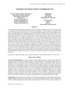 Interservice/Industry Training, Simulation, and Education Conference (I/ITSEC[removed]Automated Chat Thread Analysis: Untangling the Web Dr. Sowmya Ramachandran, Randy Jensen, Oscar Bascara, Tamitha Carpenter Stottler Hen