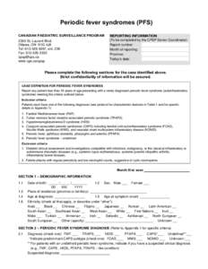 Autoinflammatory syndromes / Periodic fever syndrome / Muckle–Wells syndrome / NALP3 / Hyper-IgD syndrome / Familial cold urticaria / Familial Mediterranean fever / Neonatal onset multisystem inflammatory disease / Periodic fever /  aphthous stomatitis /  pharyngitis and adenitis / Health / Medicine / Rheumatology