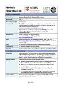 Module Specification GENERAL INFORMATION Module name  Immunology of Infection and Vaccines