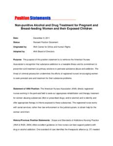 Non-punitive Alcohol and Drug Treatment for Pregnant and Breast-feeding Women and their Exposed Children Date: December 9, 2011
