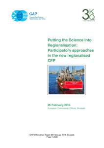 Putting the Science into Regionalisation: Participatory approaches in the new regionalised CFP