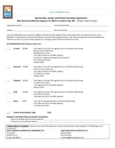 www.michiganlean.org  Sponsorship, Vendor and Product Donations Agreement MLC Annual Conference August 7-8, 2014 in Traverse City, MI: “People: Heart of Lean” Organization Name ________________________________