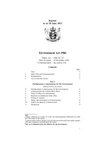 Reprint as at 28 June 2013 Environment Act 1986 Public Act Date of assent