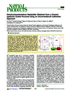 Note pubs.acs.org/jnp Diarylcyclopentendione Metabolite Obtained from a Preussia typharum Isolate Procured Using an Unconventional Cultivation Approach