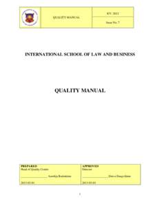 KV: 2012 QUALITY MANUAL Issue No. 7 INTERNATIONAL SCHOOL OF LAW AND BUSINESS