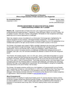 Arizona Department of Education Office of Superintendent of Public Instruction John Huppenthal For Immediate Release December 4, 2013  Contact: Jennifer Liewer