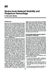 60 Severe Acute Maternal Morbidity and Postpartum Hemorrhage A. Vais and S. Bewley  INTRODUCTION