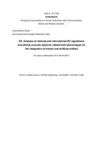 SASETHICBOTS Emerging Technoethics of Human Interaction with Communication, Bionic and Robotic Systems Coordination Action Structuring the European Research Area