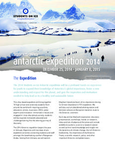 students on ice  antarctic expedition 2014 December 25, 2014 – January 8, 2015 The Expedition