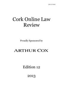 [2013] COLR  Cork Online Law Review Proudly Sponsored by