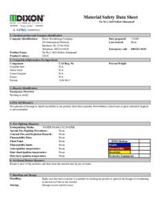 Material Safety Data Sheet Tic No.2 Soft-Yellow-Sharpened 1. Chemical product and Company Identification Company Identification: Dixon Ticonderoga Company