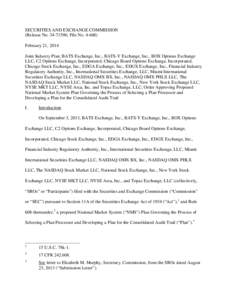 Order Approving Proposed National Market System Plan Governing the Process of Selecting a Plan Processor and Developing a Plan for the Consolidated Audit Trail