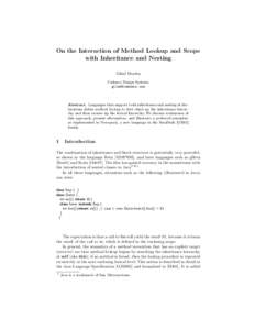 On the Interaction of Method Lookup and Scope with Inheritance and Nesting Gilad Bracha Cadence Design Systems [removed]