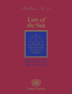 Division for Ocean Affairs and the Law of the Sea Office of Legal Affairs Law of the Sea
