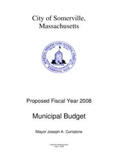 City of Somerville, Massachusetts Proposed Fiscal Year[removed]Municipal Budget