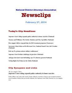 National District Attorneys Association  Newsclips February 27, 2014  Today’s Clip Headlines