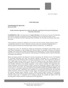 NEWS RELEASE FOR IMMEDIATE RELEASE January 30, 2013 Audrey Morabito Appointed Associate Vice President and Assistant Treasurer for Claremont University Consortium CLAREMONT, Calif.—The appointment of Audrey Morabito to