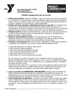 7 SUPER consejos para leer en voz alta 1. Vista previa del libro. Antes de empezar a leer en el aula, lea el libro de principio a fin. Leyendo el libro de antemano le permite detectar material que quizás le gustaría re