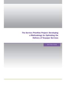 The Service Priorities Project: Developing a Methodology for Optimizing the Delivery of Taxpayer Services SECTION FOUR  Penalties and