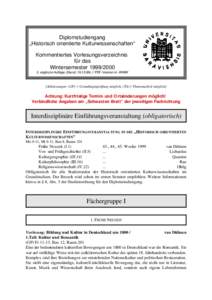 Diplomstudiengang „Historisch orientierte Kulturwissenschaften“ Kommentiertes Vorlesungsverzeichnis für das Wintersemesterergänzte Auflage (Stand: PDF-Version im WWW