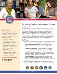 MC&FP FACT SHEET  The Military Academic Advancement Program Background Universities