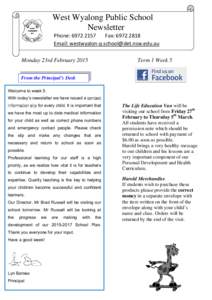 ``  West Wyalong Public School Newsletter Phone: Fax: 