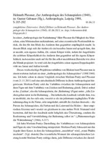 Helmuth Plessner, Zur Anthropologie des Schauspielers (1948), in: Gunter Gebauer (Hg.), Anthropologie, Leipzig 1998, Sempfohlene Zitierweise: Detlef Zöllner zu Helmuth Plessner, Zur Anthropologie des 