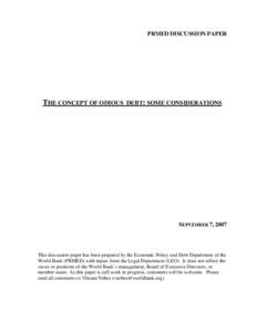 Financial economics / Socioeconomics / International law / Odious debt / Government debt / Alexander Nahum Sack / Debt relief / Heavily Indebted Poor Countries / United States public debt / Debt / Economics / Development