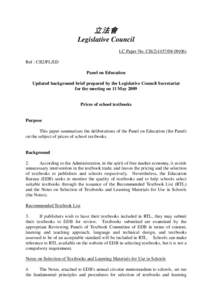 立法會 Legislative Council LC Paper No. CB[removed]) Ref : CB2/PL/ED Panel on Education Updated background brief prepared by the Legislative Council Secretariat