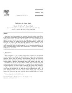 Cognition[removed]–78  Salience of visual parts Donald D. Hoffman*, Manish Singh Department of Cognitive Science, University of California, Irvine, CA 92697, USA Received 20 February 1996, final version 30 October 