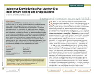 Special Section  Indigenous Knowledge in a Post-Apology Era: Steps Toward Healing and Bridge Building Bulletin of the Association for Information Science and Technology – June/July 2014 – Volume 40, Number 5