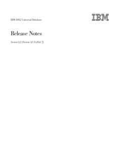 IBM DB2 Universal Database  Release Notes Version 8.2 (Version 8.1 FixPak 7)  