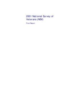 2001 National Survey of Veterans (NSV) Final Report ACKNOWLEDGEMENTS