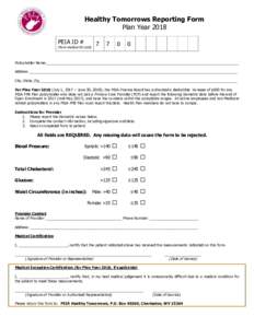 Healthy Tomorrows Reporting Form Plan Year 2018 PEIA ID # (from medical ID card)