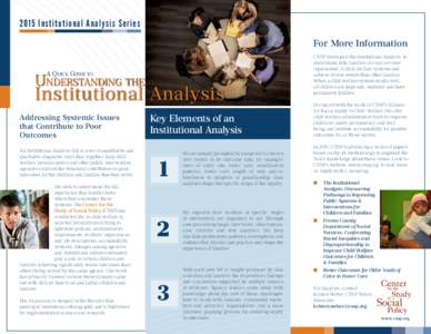 2015 Institutional Analysis Series For More Information A Quick Guide to Understanding the