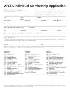 AFCEA Individual Membership Application AFCEA Individual Membership Application The value of this awarded membership includes $20 designated for the magazine subscription and is non-deductible. No portion should be consi