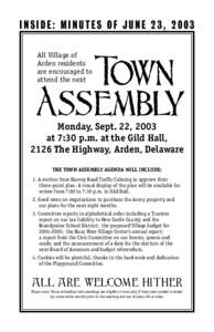 INSIDE: MINUTES OF JUNE 23, 2003 All Village of Arden residents are encouraged to attend the next