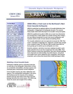 Cascadia Region Earthquake Workgroup  CREW: CREW.ORG January 2014