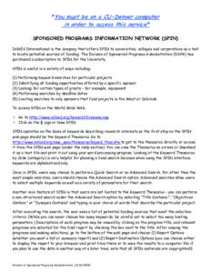 SPONSORED PROGRAMS INFORMATION NETWORK (SPIN)
