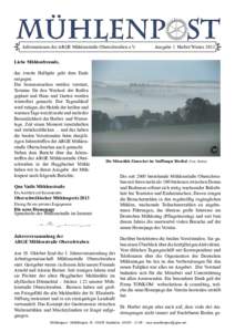 : Informationen der ARGE Mühlenstraße Oberschwaben e.V.  Ausgabe 1 Herbst/Winter 2013 Liebe Mühlenfreunde, das zweite Halbjahr geht dem Ende