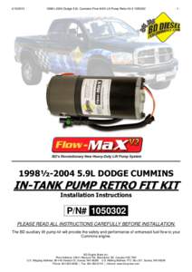 [removed]½-2004 Dodge 5.9L Cummins Flow-MAX Lift Pump Retro Kit # [removed]-