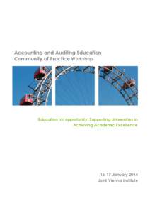 Accounting and Auditing Education Community of Practice Workshop Education for opportunity: Supporting Universities in Achieving Academic Excellence