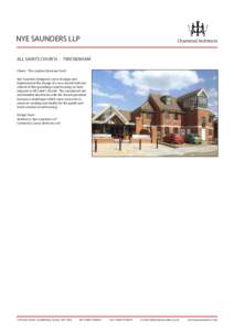 NYE SAUNDERS LLP  Chartered Architects ALL SAINTS CHURCH - TWICKENHAM Client: - The London Diocesan Fund